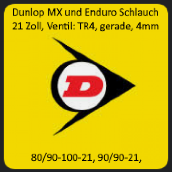 Dunlop MX und Enduro Schlauch 21 Zoll, extra stark, 4mm